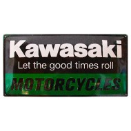 Πινακίδα μεγάλη με λογότυπο Kawasaki Let the good times roll